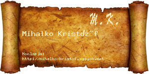 Mihalko Kristóf névjegykártya